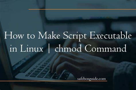 chmod to executable|How to Make Script Executable in Linux .